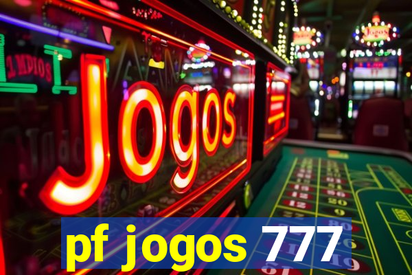 pf jogos 777